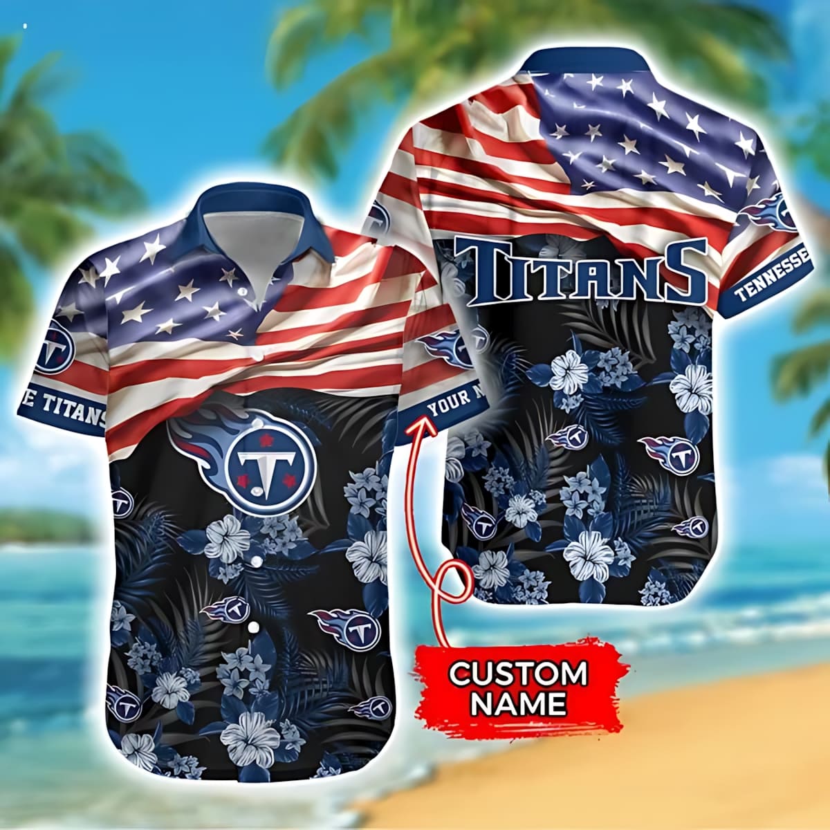 Personalized Tennessee Titans Patriotic Blossom Hawaiian Shirt